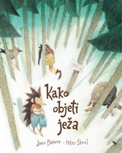 Kako objeti jeza SLO 230x290 NASLOVNICA IZREZ HIRES e1645703537694