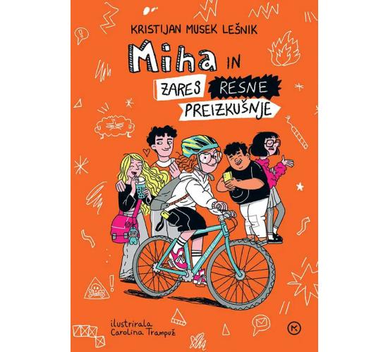 05 Novo Miha in zares resne preizkusnje