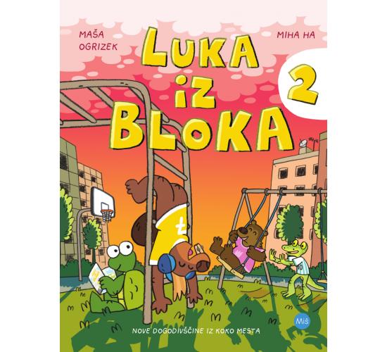 Luka iz bloka 2